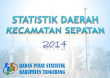 Statistik Daerah Kecamatan Sepatan 2014