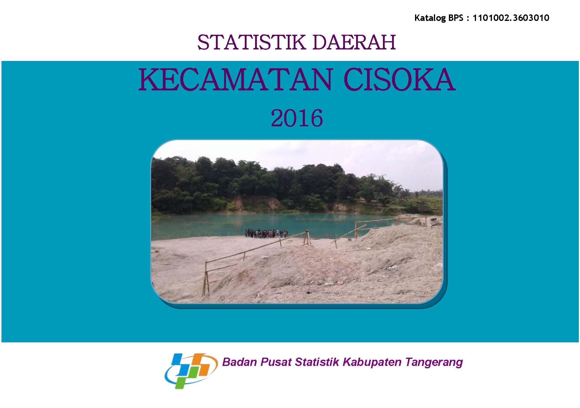 Cisoka Subdistrict Regional Statistics 2016