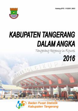 Tangerang Regency In Figures 2016